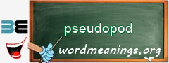 WordMeaning blackboard for pseudopod